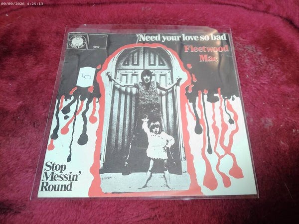 Single Fleetwood Mac - need your Love so bad / Stop messin' round