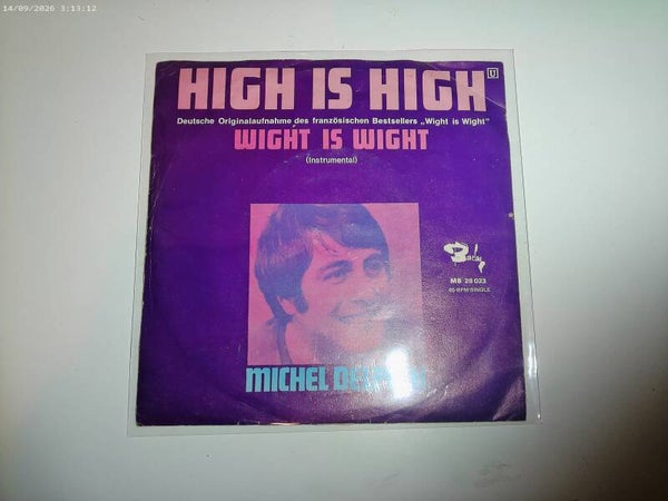 Single Michel Delpech - High is high ( Wight is wight)
