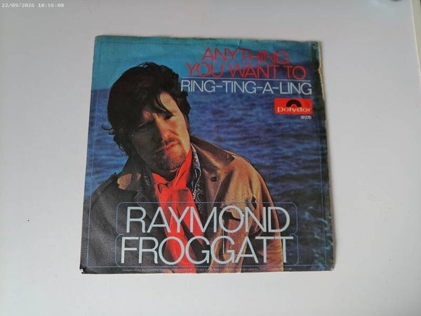 single Raymond Froggatt - Anything you want to