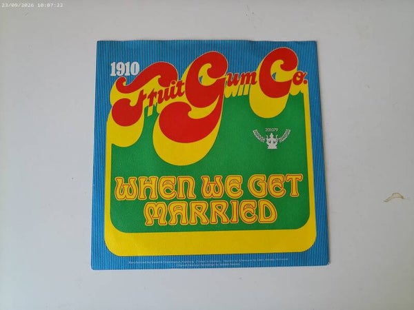 single 1910 Fruitgum Co. - When we get Married