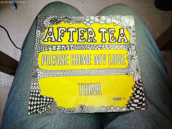 single After Tea - Please come my Love / Think