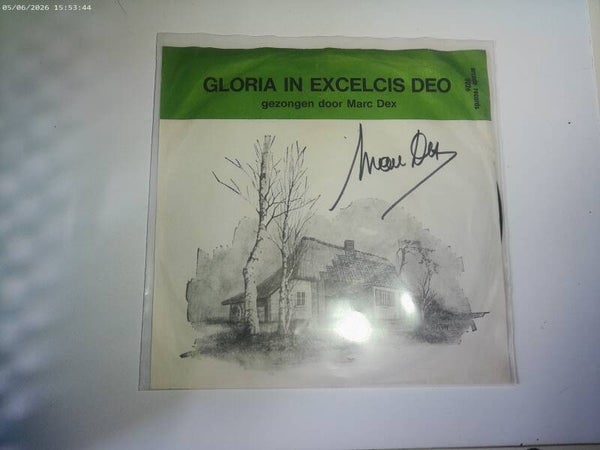 Single Marc Dex - Gloria in Excelcis Deo ( Handtekening )