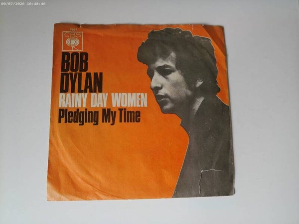 single Bob Dylan - Rainy day Women / Pledging my time