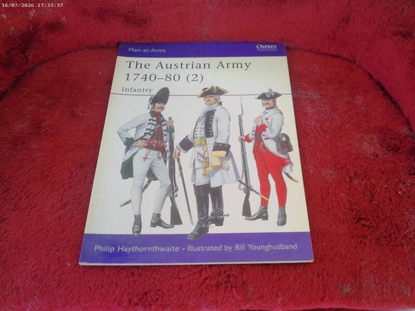 Boek osprey Men at arms - The Austrian Army 1740-80 (2)