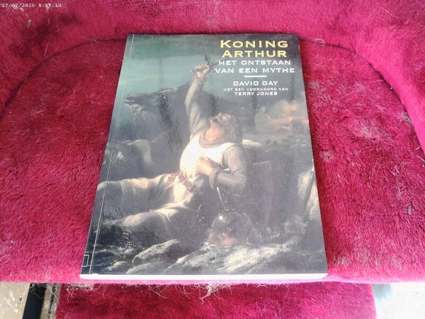 Boek Koning Arthur - Het ontstaan van een mythe