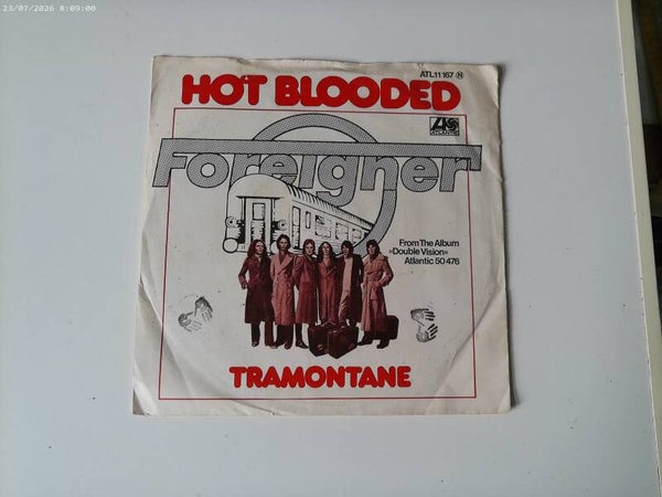 single Foreigner - Hot Blooded / Tramontane ( Germany )