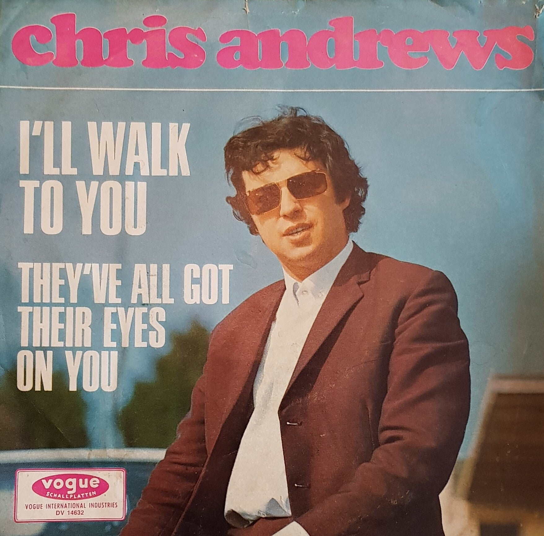 Single - Chris Andrews - I'll walk to you