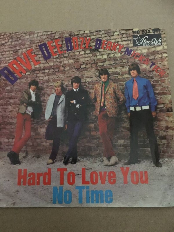 single-Dave Dee Dozy Beaky Mick & Hard To Love You
