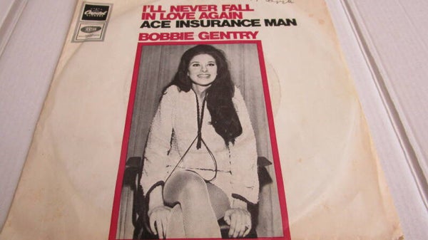 single-Bobby Gentry -i'll never fall in love again