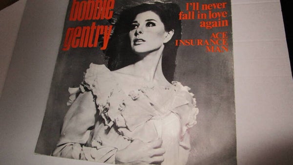 single-Bobby Gentry - i'll never fall in love again