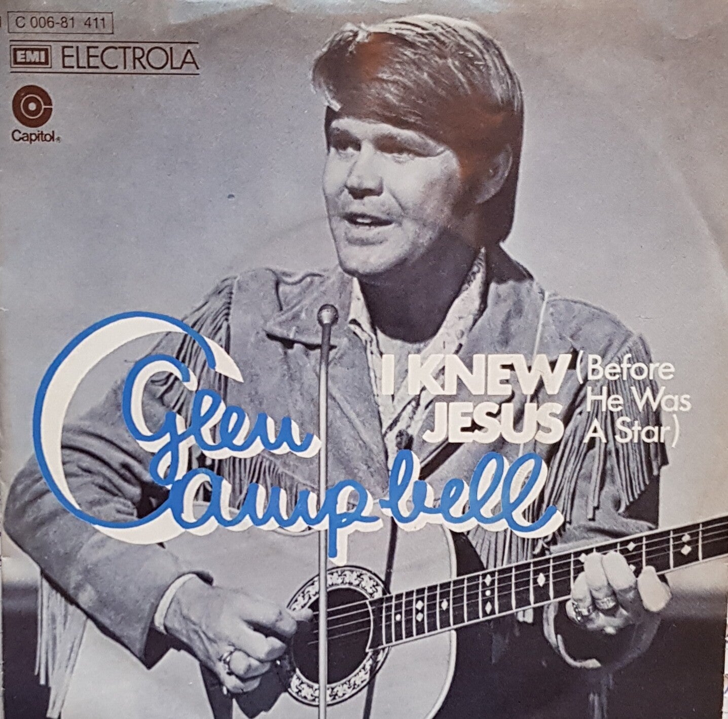 Single - Glen Campbell - I knew Jesus (before he was a Star)
