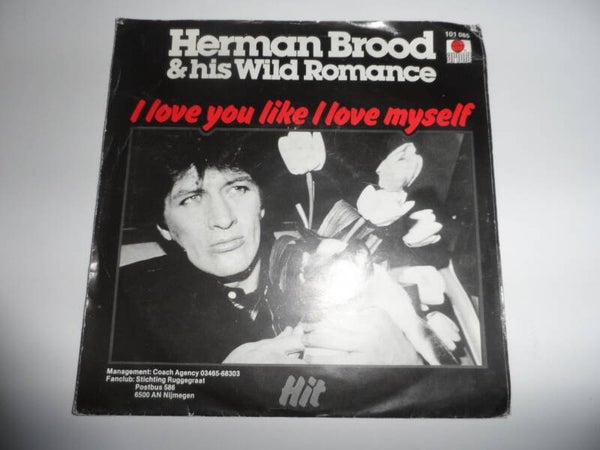 Single Herman Brood - I love you like I love myself ( NL)
