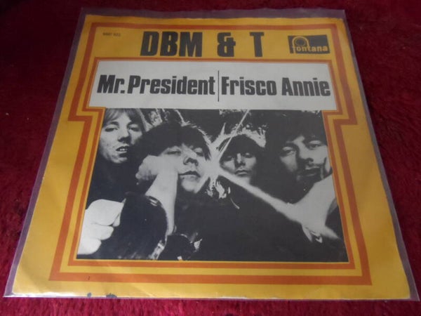 Single Dozy Beaky Mick & Tich - Mr. President / Frisco Annie