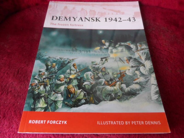 Boek Campaign Osprey - Demyansk 1942-43