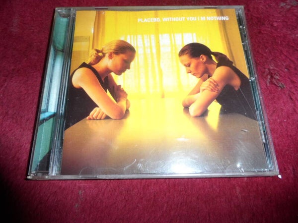 CD Placebo - Without you I'm nothing