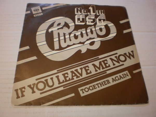 single Chicago - If you leave me now