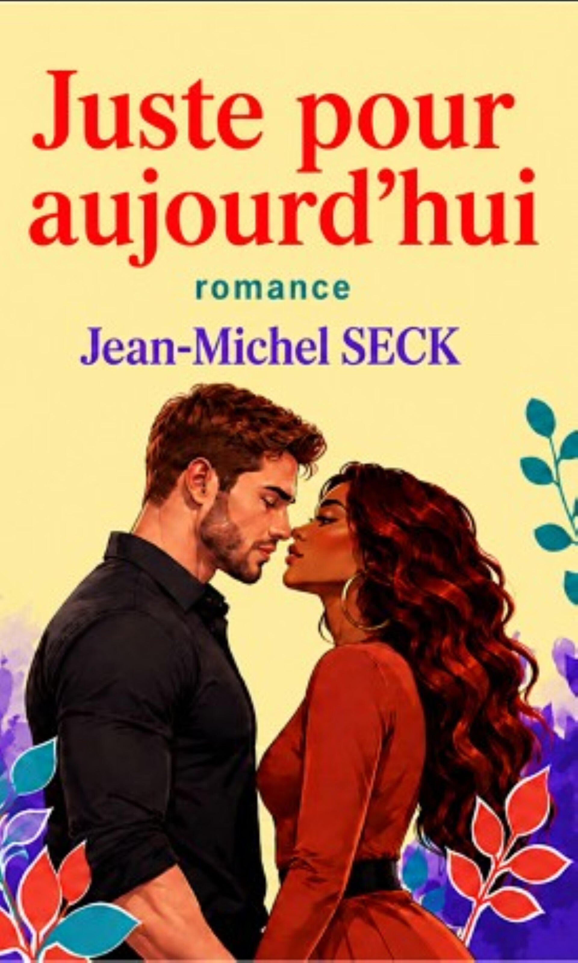 Juste pour aujourd'hui