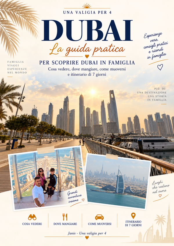 Dubai in famiglia – Guida pratica di 7 giorni