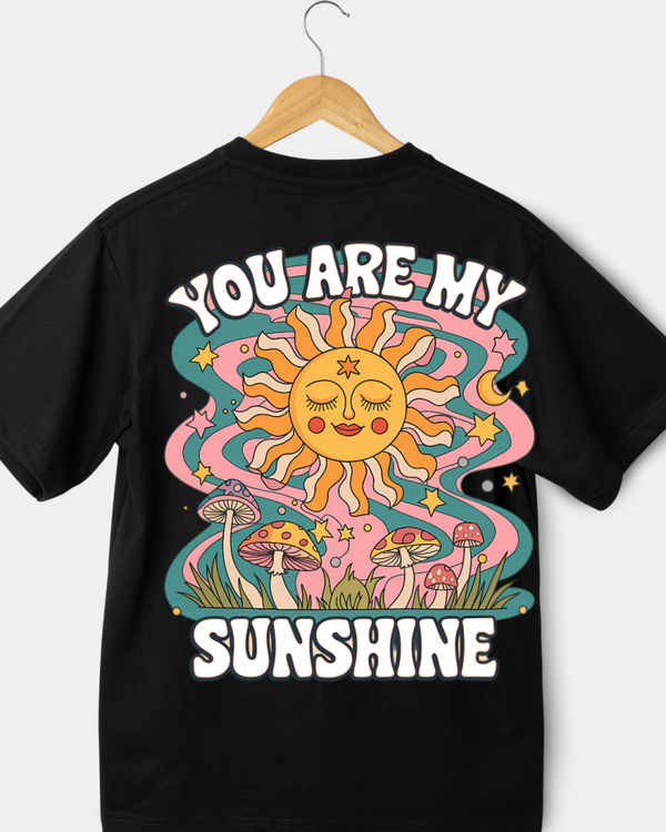 YOU ARE MY SUNSHINE