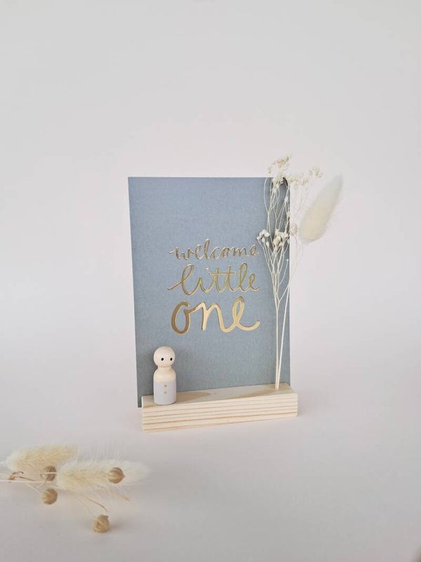 'Welcome Little One'