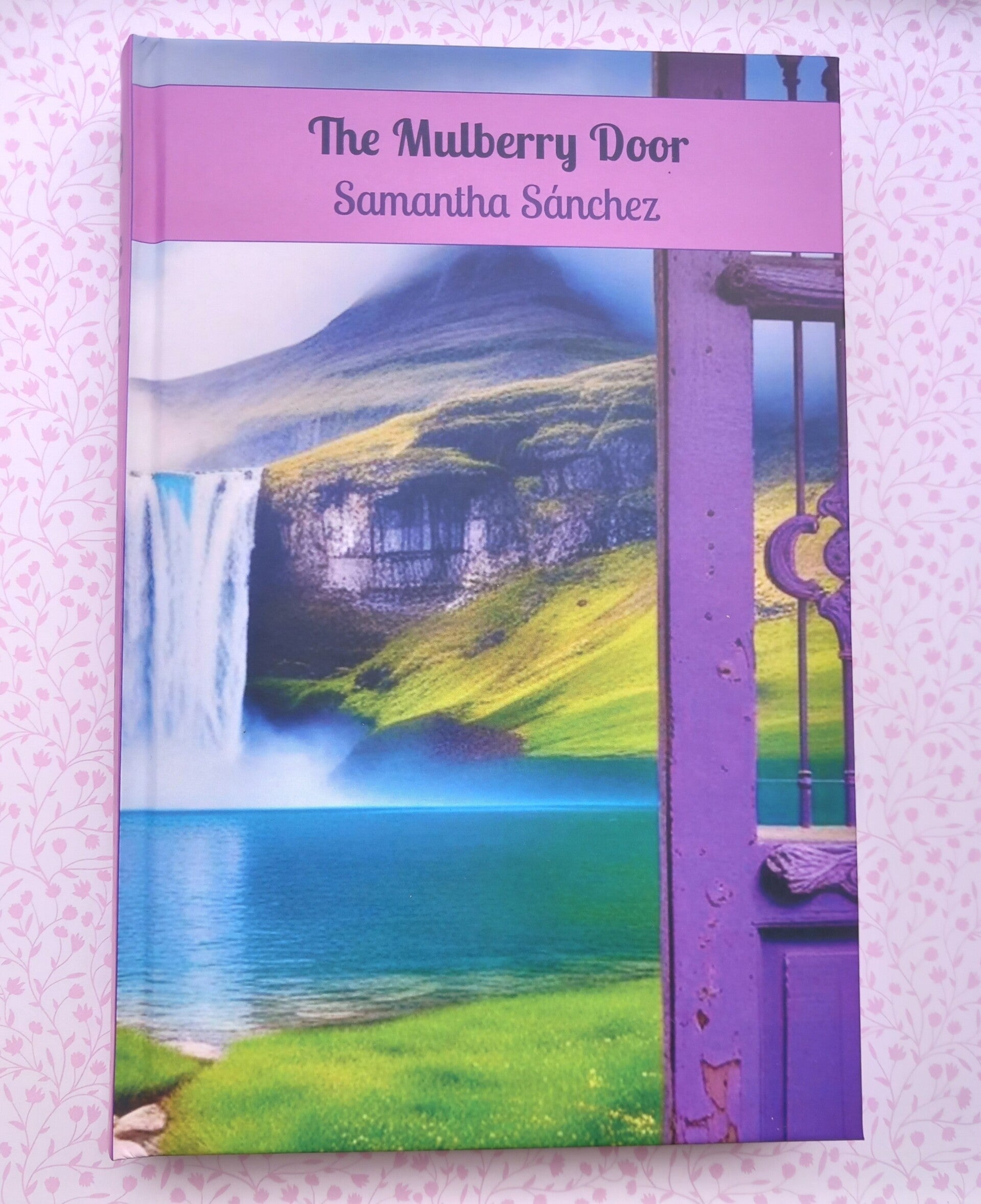 The Mulberry Door new hardcover YA fantasy book by Samantha Sánchez