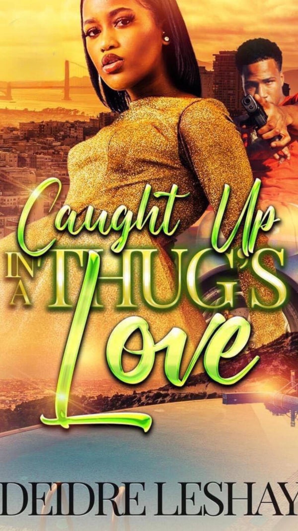 Caught Up in a Thugs Love Paperback Book