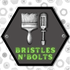 Bristles N' Bolts
