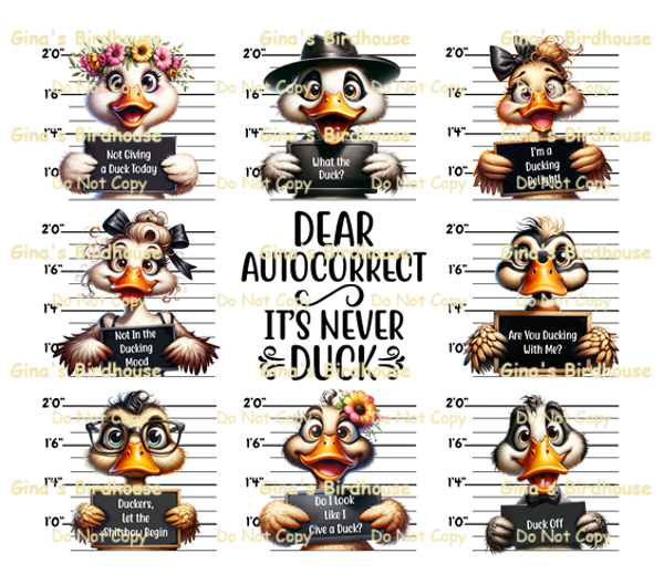 Dear Autocorrect, It's never 'Duck'
