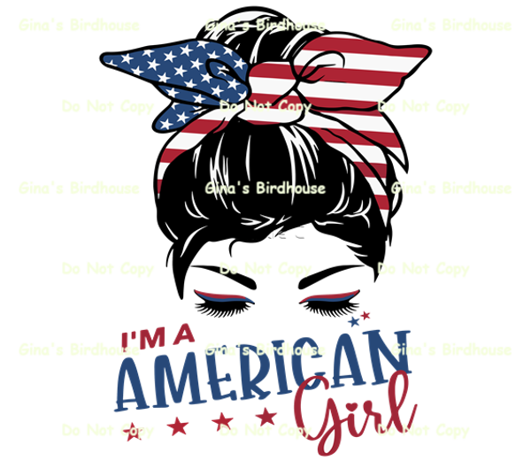 I'm a American Girl