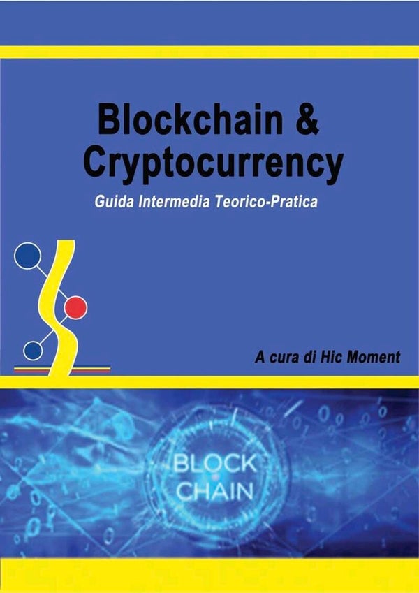 CORSO INTERMEDIO sul mondo Blockchain