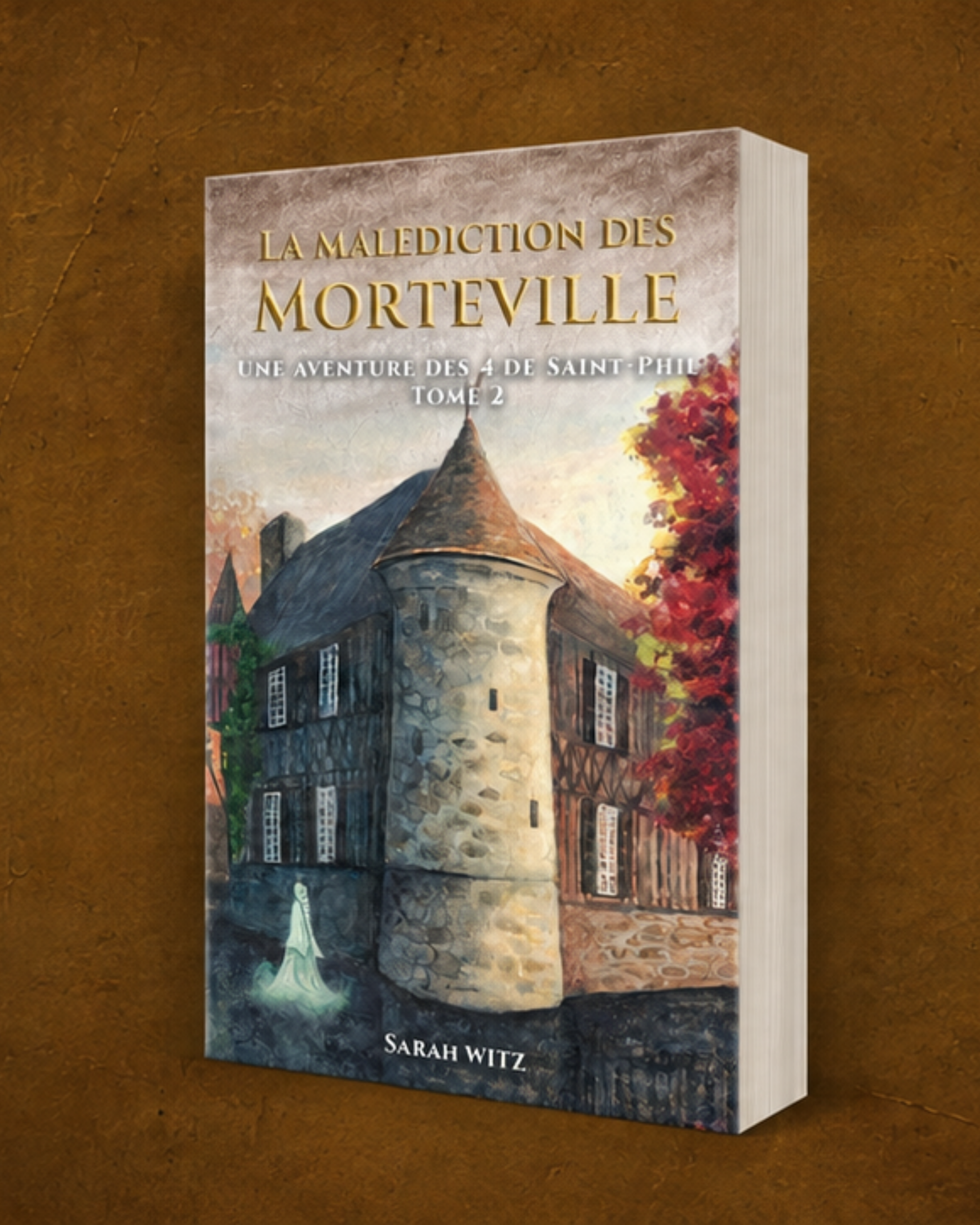 Tome 2 - La Malédiction des Morteville