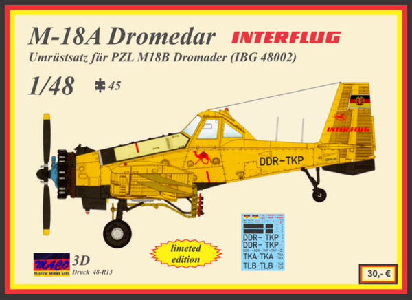 Umrüstsatz / Conversion kit / Konverzní sada  M-18A Dromedar INTERFLUG (1/48)