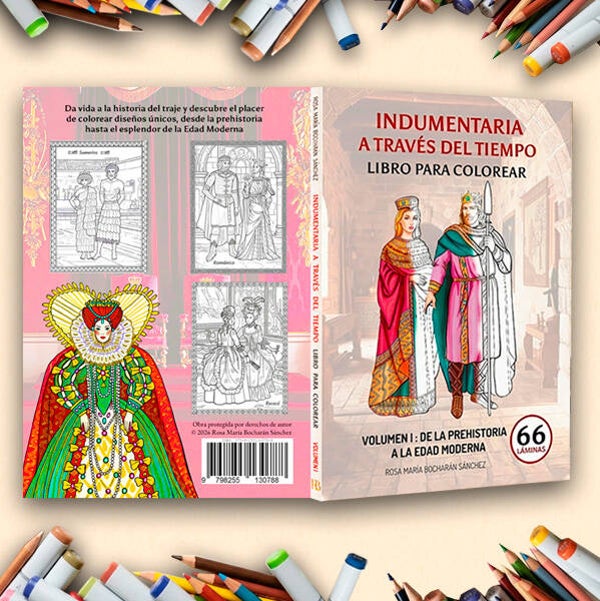 Indumentaria a través del tiempo- LIBRO PARA COLOREAR- VOLUMEN I