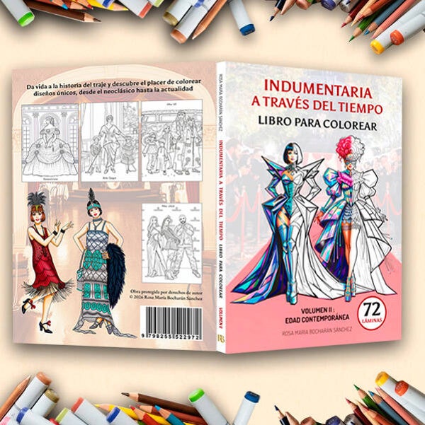 Indumentaria a través del tiempo - LIBRO PARA COLOREAR - VOLUMEN II