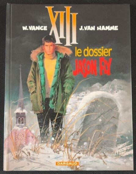 XIII - Tome 6 - Le Dossier Jason Fly (Dargaud, 2006 – 20ème édition)