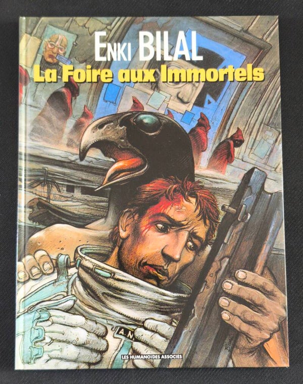 Enki Bilal – La Foire aux Immortels (Les Humanoïdes Associés, juin 2003) (La Trilogie Nikopol – Tome 1)