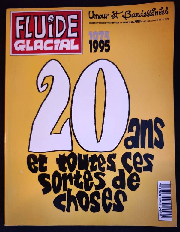Fluide Glacial - Numéro Vraiment Très Spécial - Edition Anniversaire, 1er avril 1995