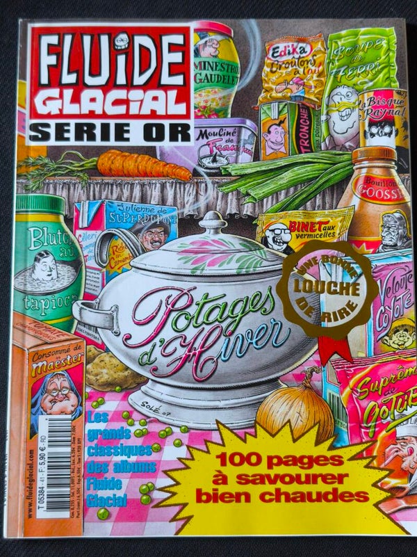 Fluide Glacial Série Or – "Potages d'Hiver" (2007)