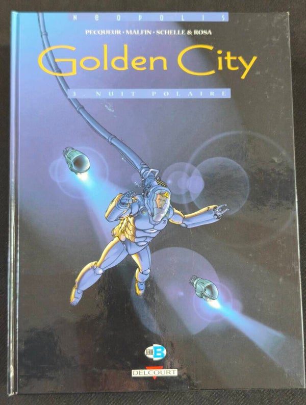 Golden City #3 – Nuit Polaire (Delcourt, janvier 2001)