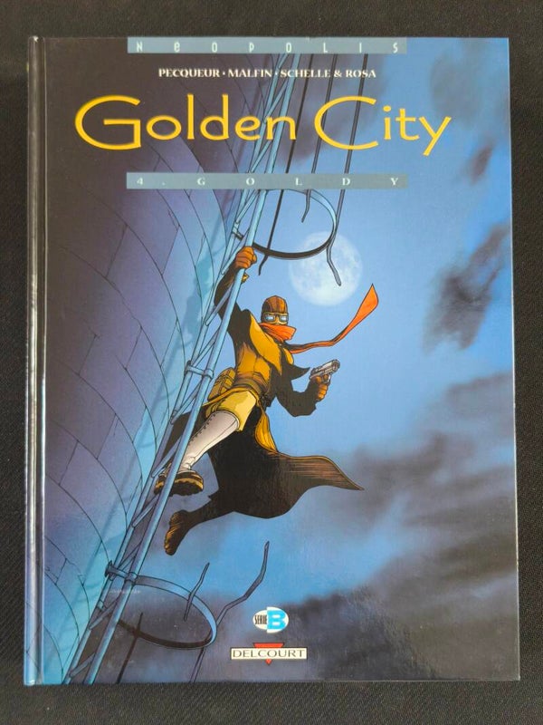 Golden City #4 – Goldy (Delcourt, mars 2002)