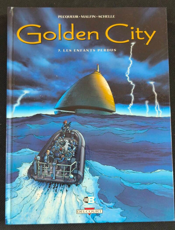 Golden City #7 – Les Enfants Perdus (Delcourt, novembre 2007)
