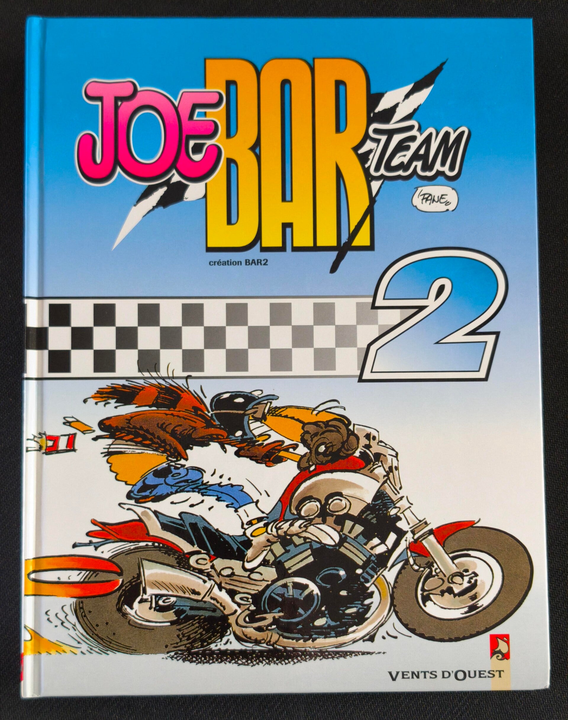 Joe Bar Team – Tome 2 (Vents d'Ouest, réédition 2003)
