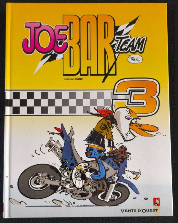 Joe Bar Team – Tome 3 (Vents d'Ouest, réédition 2003)