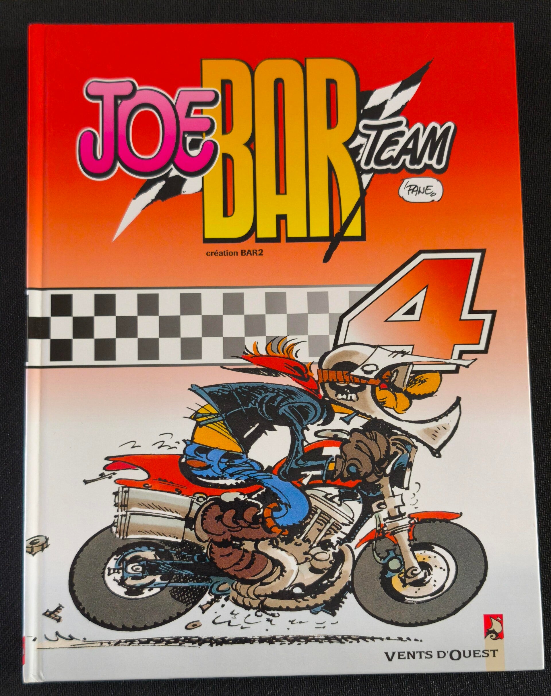 Joe Bar Team – Tome 4 (Vents d'Ouest, réédition 2003)