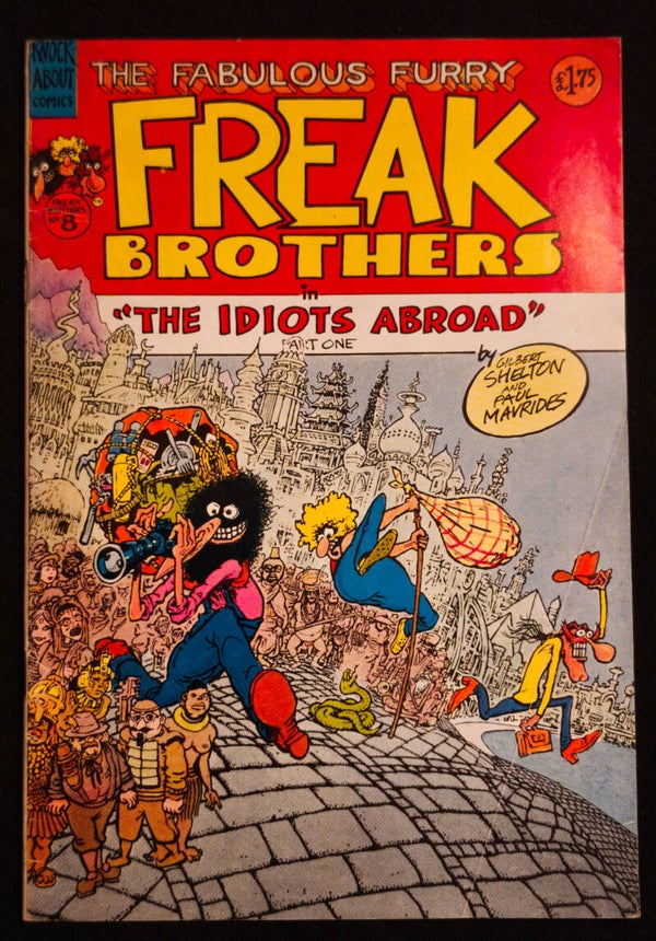 The Fabulous Furry Freak Brothers #8 - The Idiots Abroad 1 (Rip Off Press, 1984)