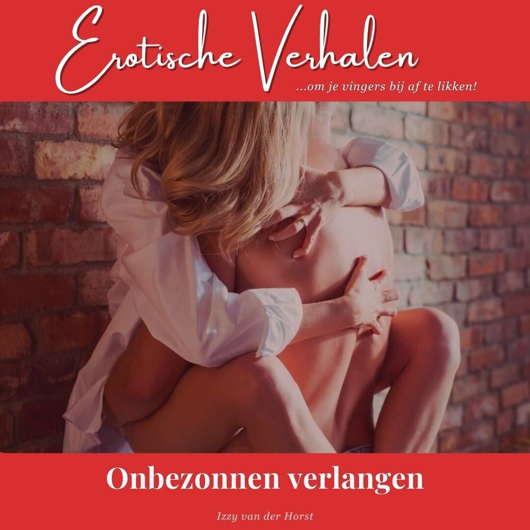 Erotisch verhaal Hetero sexting hotelkamer verlangen