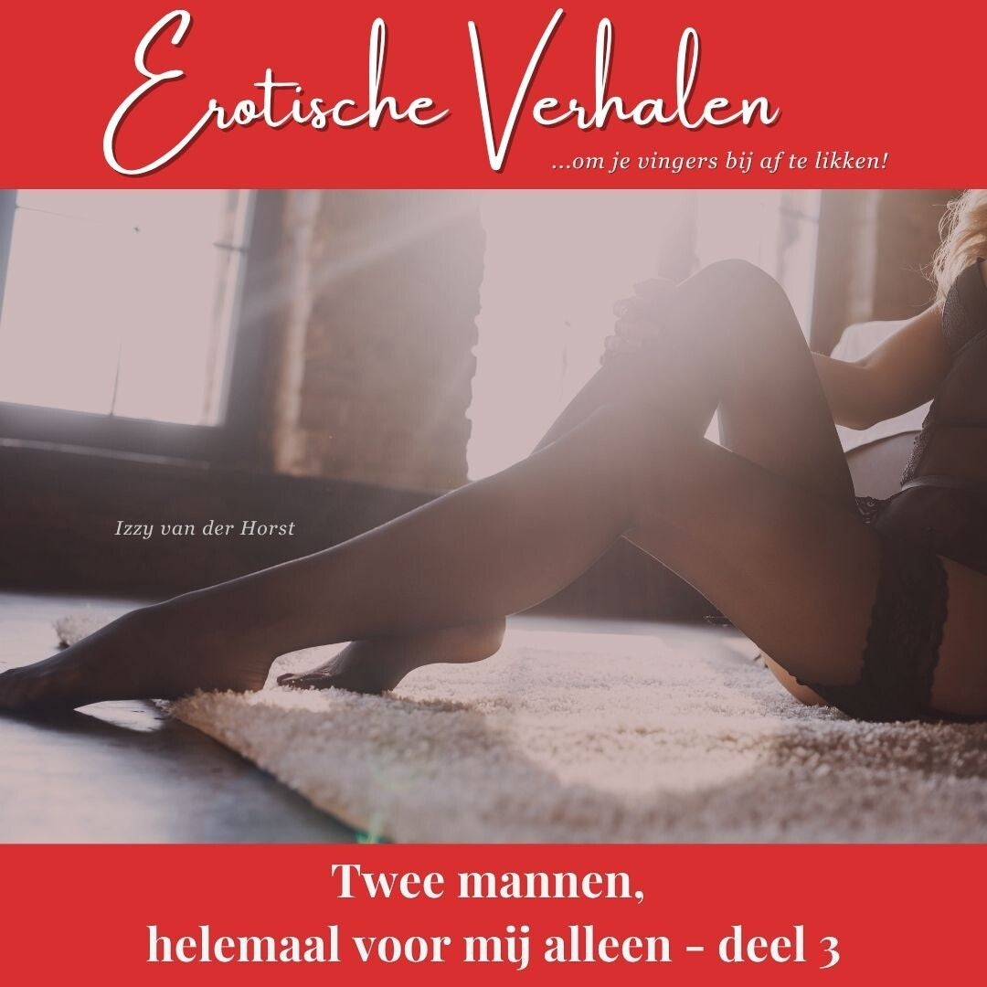 Erotisch verhaal Trio Thuisdate MMV parenclub seksdate swingen