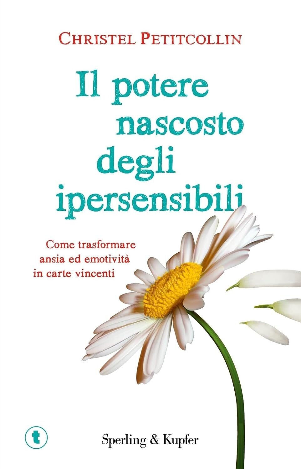 christel peticollin il potere nascosto degli ipersensibili