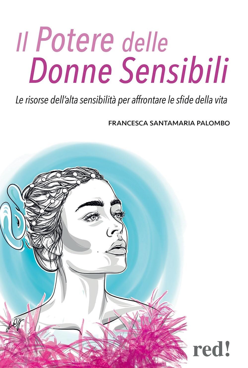 francesca santamaria palombo il potere delle donne sensibili