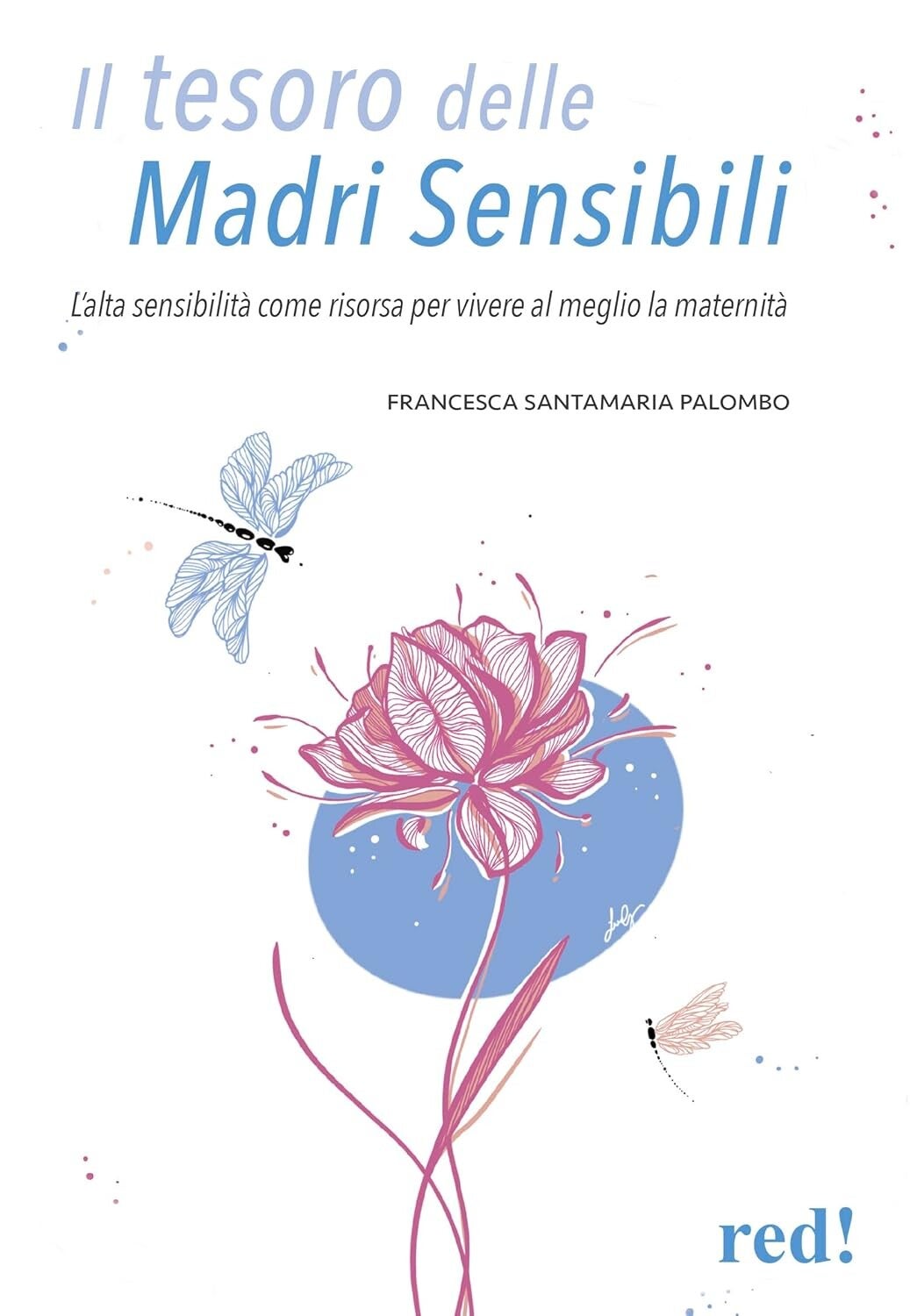francesca santamaria palombo il tesoro delle madri sensibili